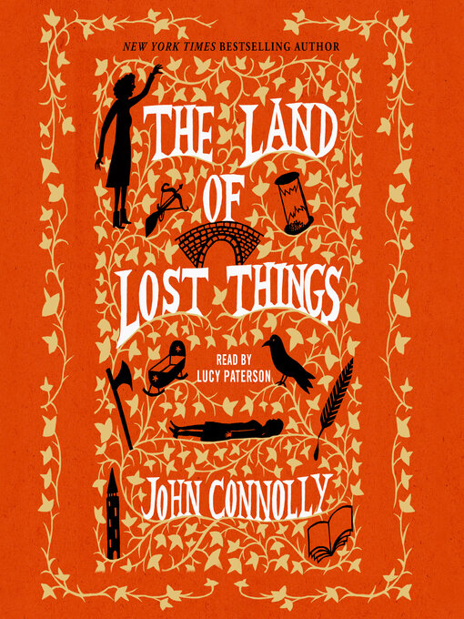 Title details for The Land of Lost Things by John Connolly - Wait list
